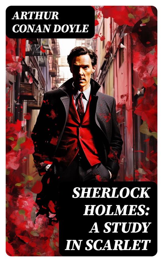 Sherlock Holmes: A Study in Scarlet