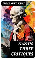 Kant's Three Critiques