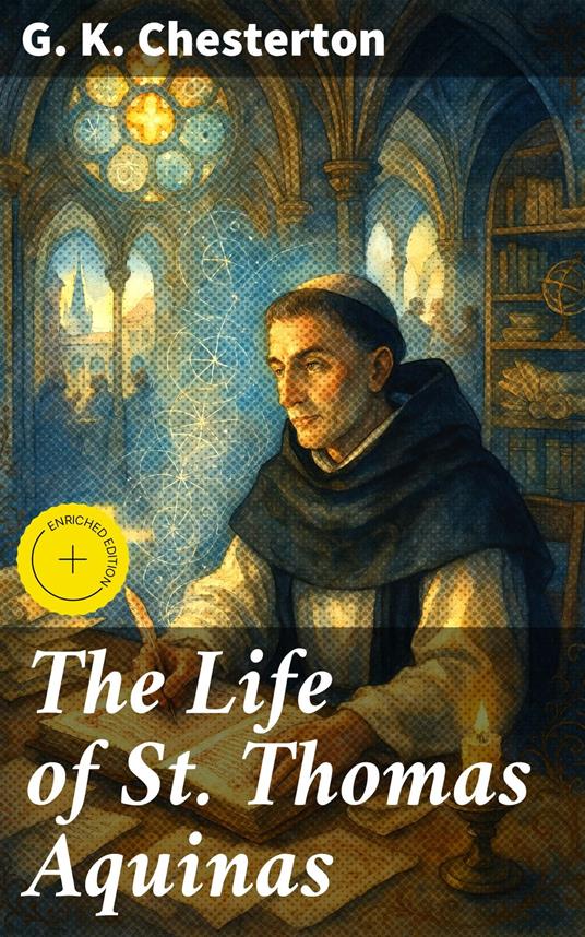 The Life of St. Thomas Aquinas
