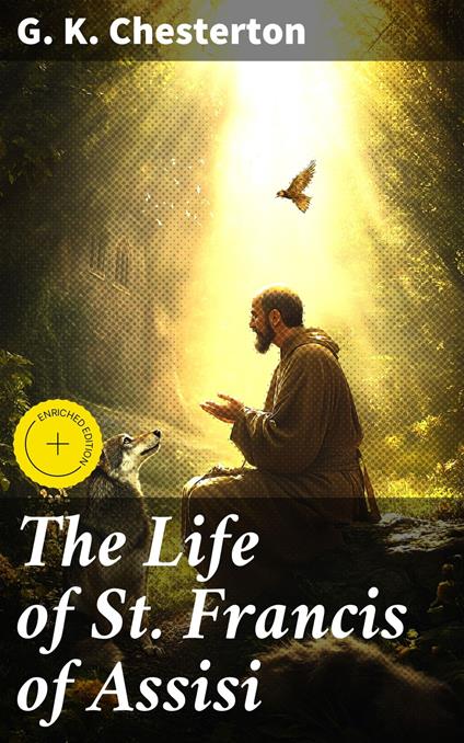 The Life of St. Francis of Assisi