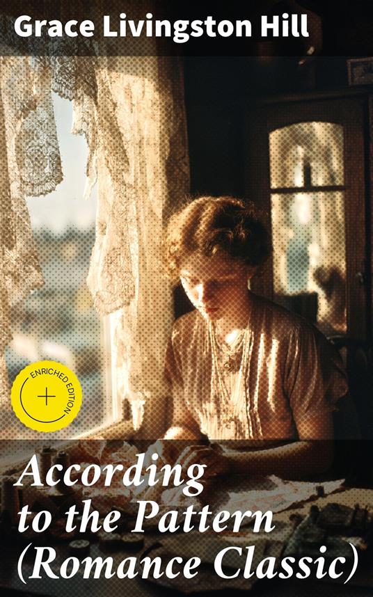 According to the Pattern (Romance Classic)