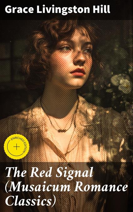 The Red Signal (Musaicum Romance Classics)