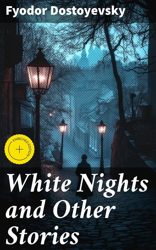 White Nights and Other Stories