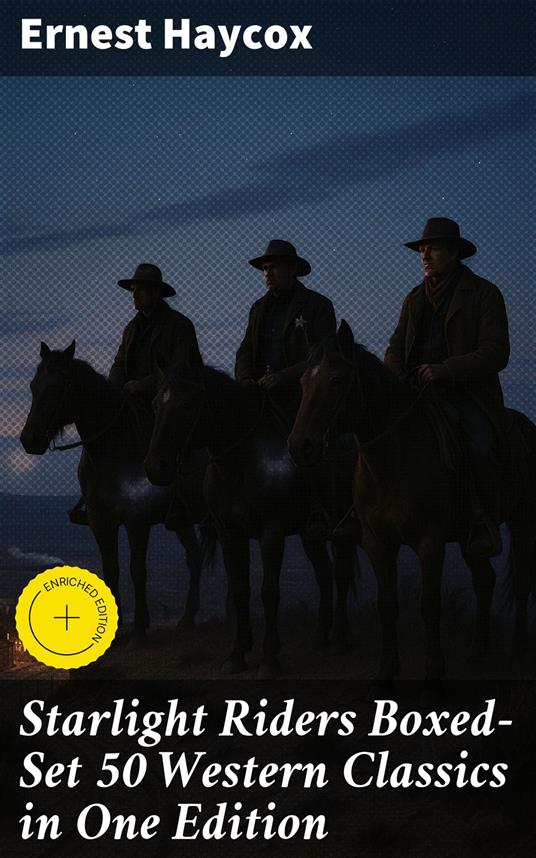 Starlight Riders Boxed-Set 50 Western Classics in One Edition