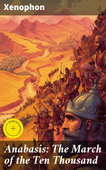 Anabasis: The March of the Ten Thousand
