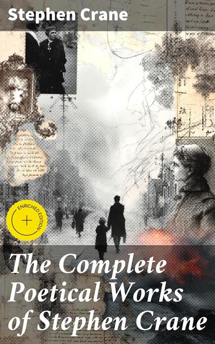 The Complete Poetical Works of Stephen Crane