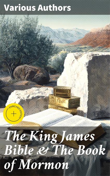 The King James Bible & The Book of Mormon