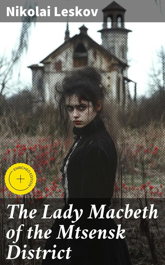 The Lady Macbeth of the Mtsensk District