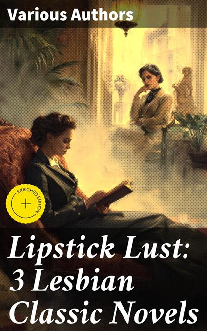 Lipstick Lust: 3 Lesbian Classic Novels