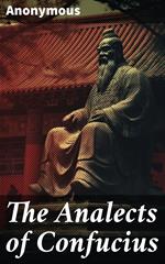 The Analects of Confucius