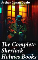 The Complete Sherlock Holmes Books