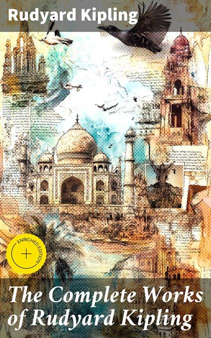 The Complete Works of Rudyard Kipling