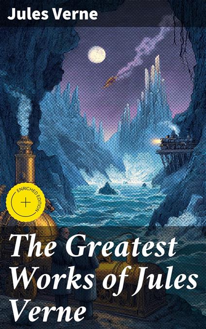 The Greatest Works of Jules Verne