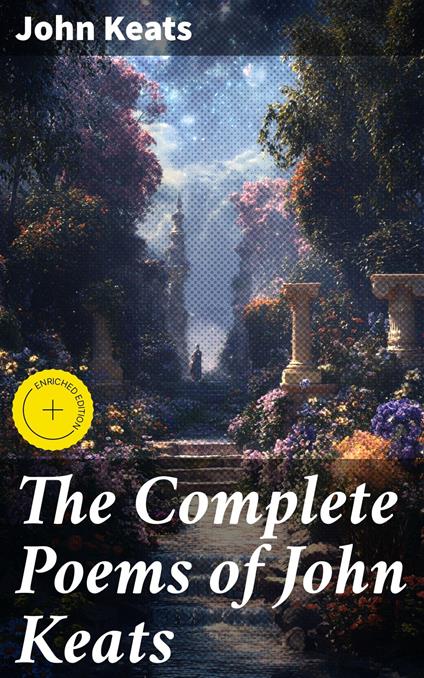 The Complete Poems of John Keats