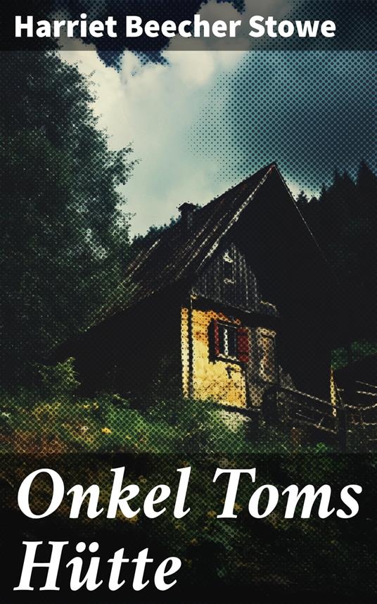 Onkel Toms Hütte