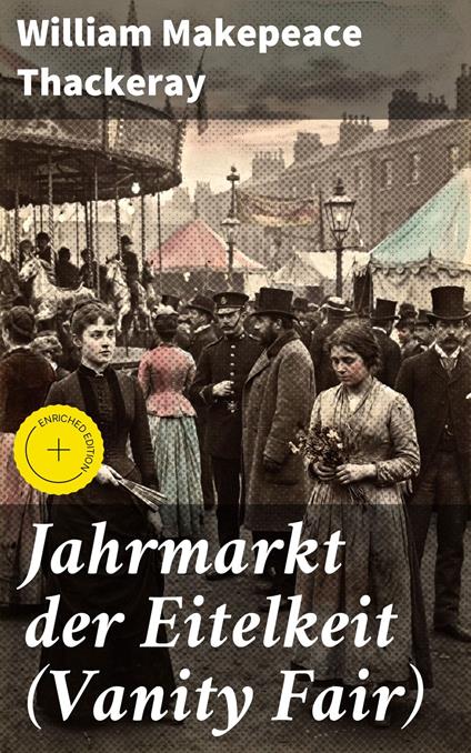 Jahrmarkt der Eitelkeit (Vanity Fair)