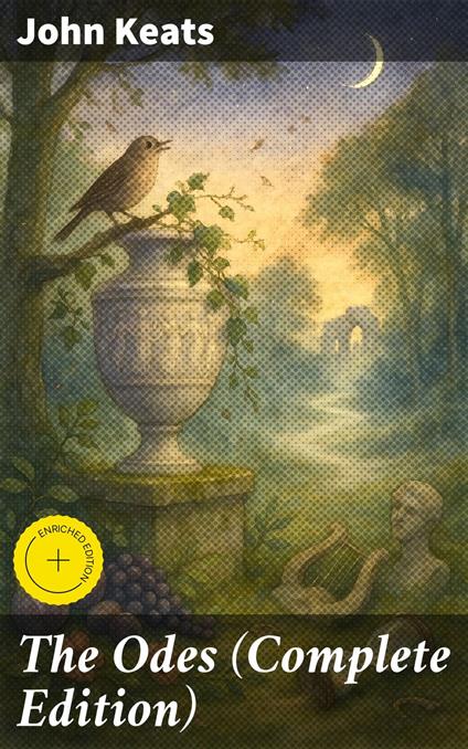 The Odes (Complete Edition)