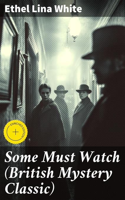 Some Must Watch (British Mystery Classic)