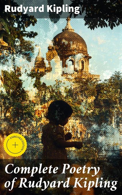 Complete Poetry of Rudyard Kipling