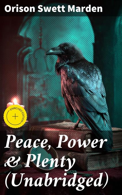 Peace, Power & Plenty (Unabridged)