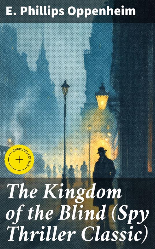 The Kingdom of the Blind (Spy Thriller Classic)