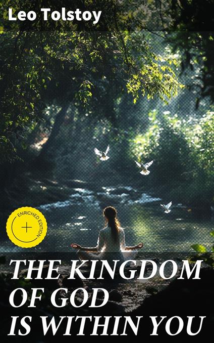 THE KINGDOM OF GOD IS WITHIN YOU