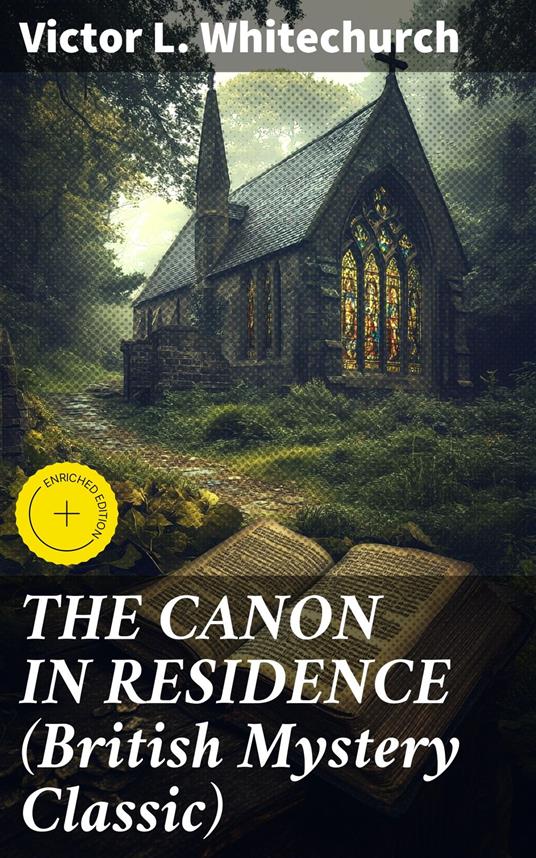 THE CANON IN RESIDENCE (British Mystery Classic)