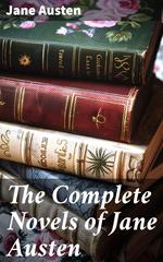 The Complete Novels of Jane Austen