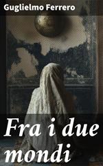 Fra i due mondi
