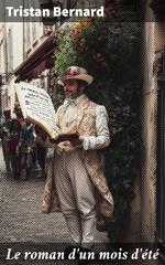 Le roman d'un mois d'été