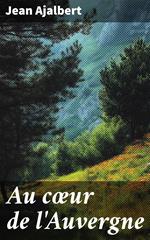 Au cœur de l'Auvergne