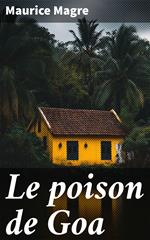 Le poison de Goa