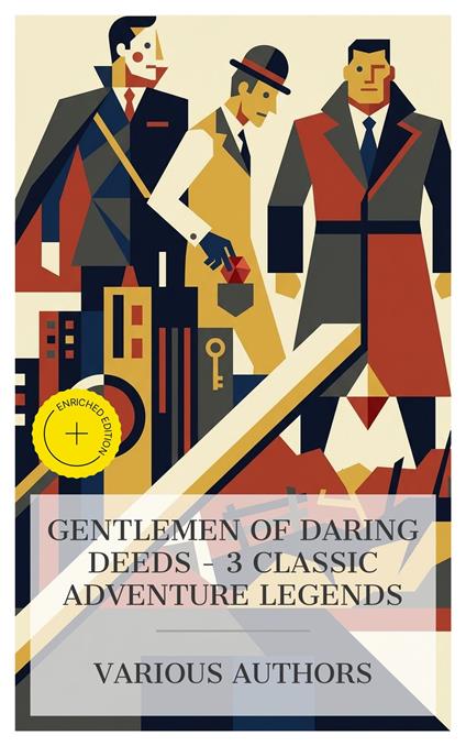 Gentlemen of Daring Deeds – 3 Classic Adventure Legends