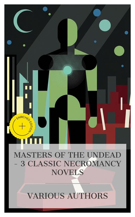 Masters of the Undead – 3 Classic Necromancy Novels