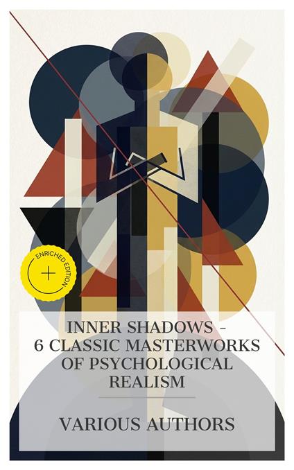 Inner Shadows – 6 Classic Masterworks of Psychological Realism
