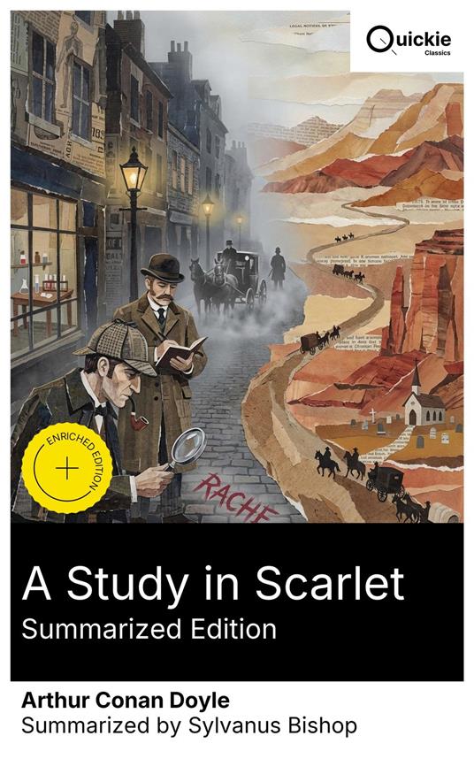 A Study in Scarlet (Summarized Edition)