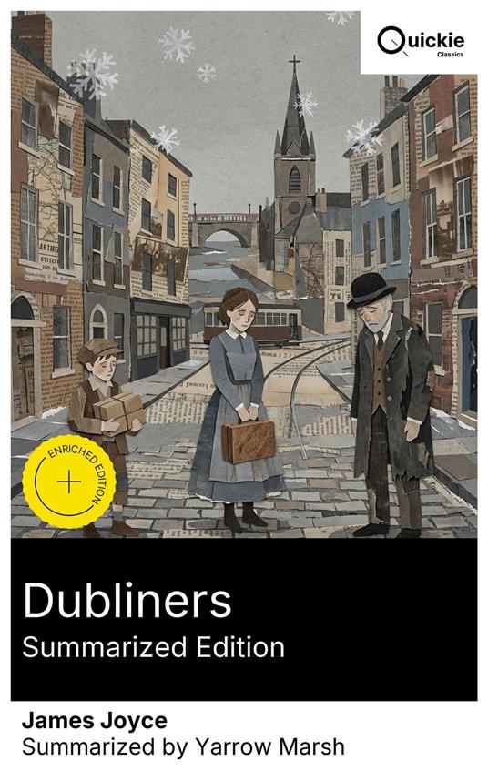 Dubliners (Summarized Edition)