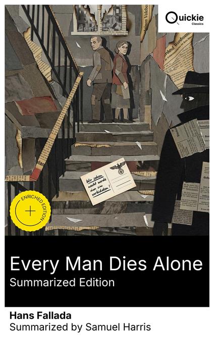 Every Man Dies Alone (Summarized Edition)