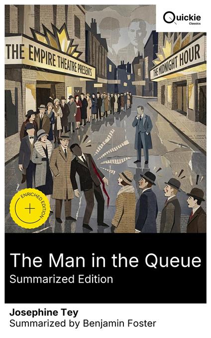 The Man in the Queue (Summarized Edition)
