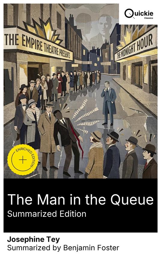 The Man in the Queue (Summarized Edition)