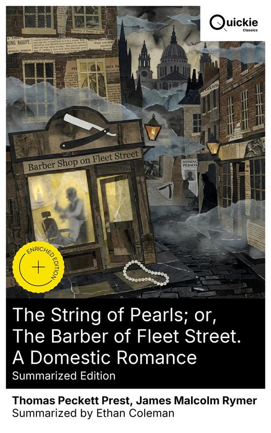 The String of Pearls; or, The Barber of Fleet Street. A Domestic Romance (Summarized Edition)