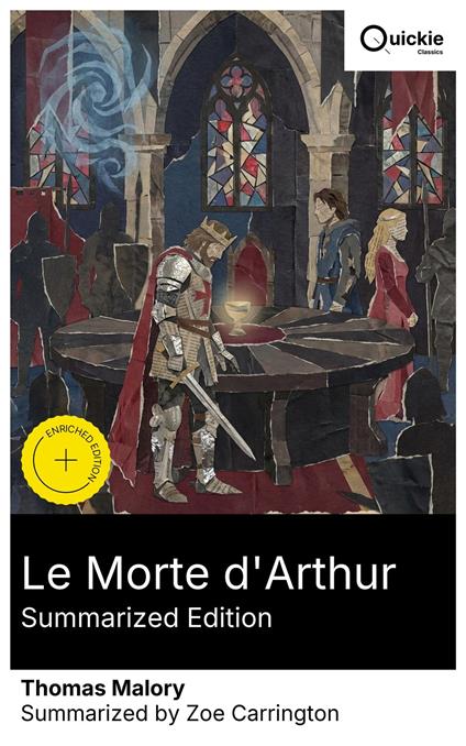 Le Morte d'Arthur (Summarized Edition)