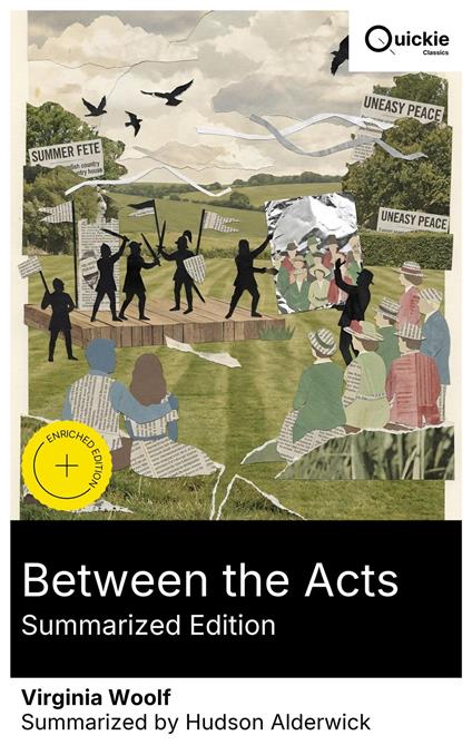 Between the Acts (Summarized Edition)