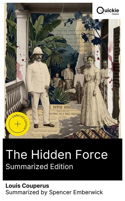 The Hidden Force (Summarized Edition)
