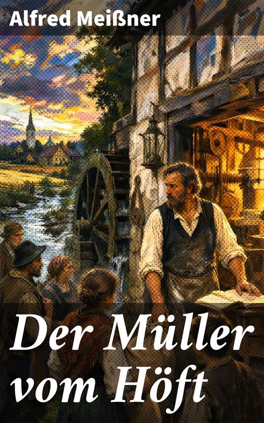 Der Müller vom Höft