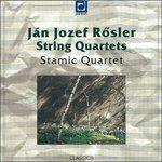 Quartetti per archi Op.6 n.1, n.2, n.3 - CD Audio di Jan Jozef Rosler