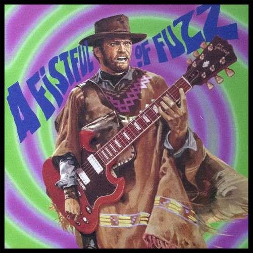 A Fistful of Fuzz - CD Audio
