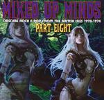 Mixed Up Minds Part 8