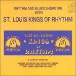 Rhythm and Blues Showtime - CD Audio di St. Louis Kings Of Rhythm