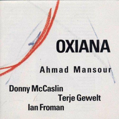 Oxiana - CD Audio di Ahmad Mansour
